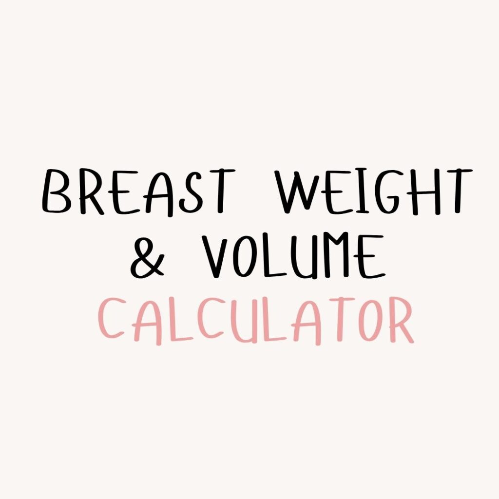 Breast Weight & Volume Calculator